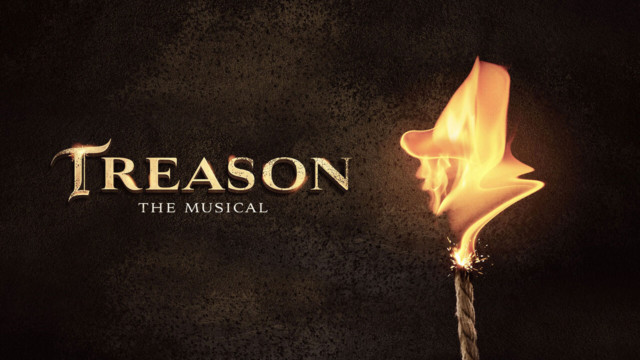 Treason The Musical